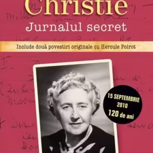 Agatha Christie. Jurnalul secret - Hardcover - John Curran - RAO