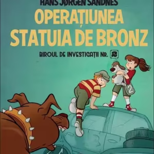 Operaţiunea Statuia de bronz (Vol. 7) - Hardcover - Jørn Lier Horst, Hans Jørgen Sandnes - Paralela 45