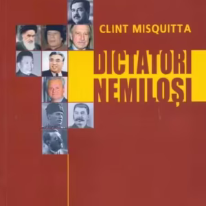 Dictatori nemiloşi - Paperback brosat - Clint Misquitta - Meteor Press