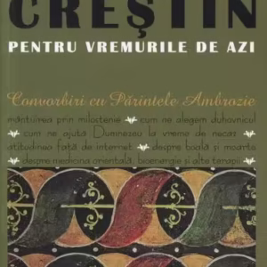 Îndrumar creştin pentru vremurile de azi (Vol. 2) - Paperback brosat - Ambrozie Iurasov - Sophia