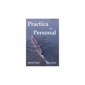 Practica de personal (ediția a 4-a) - Paperback brosat - Malcolm Martin, Tricia Jackson - CODECS