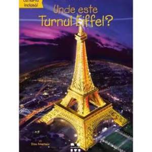 Unde este Turnul Eiffel? - Paperback brosat - Dina Anastasio - Pandora M