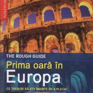 Prima oară în Europa. Ce trebuie să ştii înainte de a pleca! - Paperback brosat - Doug Lansky - Niculescu