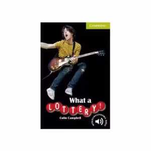 What a Lottery! Starter/Beginner - Paperback brosat - Colin Campbell, Philip Prowse - Cambridge