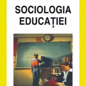 Sociologia educaţiei - Paperback brosat - Adrian Hatos - Polirom