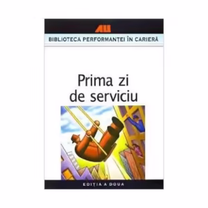 Prima zi de serviciu - Paperback - Aurelian Sburlescu - All