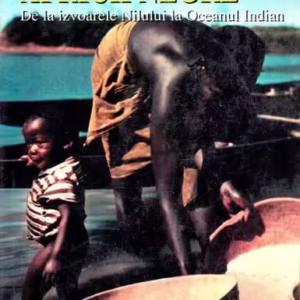 În inima Africii Negre - Paperback brosat - Adriana Sarmiza Dumay - Agora