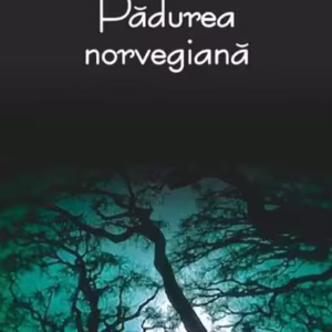 Padurea norvegiană - Paperback brosat - Haruki Murakami - Polirom