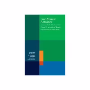 Five-Minute Activities - Paperback brosat - Andrew Wright, Penny Ur - Cambridge