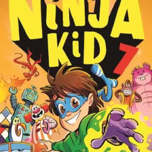 Mănușa grozavă! Ninja Kid (Vol. 7) - Paperback brosat - Anh Do - Epica Publishing
