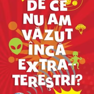De ce nu am văzut încă extratereștri? - Paperback - Stephen Rickard - Niculescu