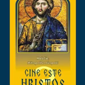 Cine este Hristos? - Paperback - Meletie, Mitropolitul Nicopolei - Meteor Press