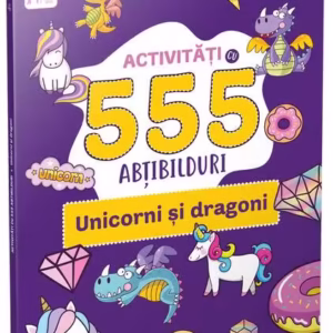 Activități cu 555 abțibilduri - Unicorni și dragoni. Stick it! - Paperback brosat - *** - Gama Junior
