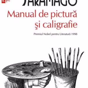 Manual de pictură şi caligrafie (Top 10+) - Paperback brosat - José Saramago - Polirom