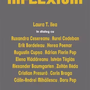 Inflexiuni. Dialoguri - Paperback - Laura T. Ilea - Școala Ardeleană