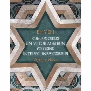 EHYEH - Paperback - Arthur Green - Herald