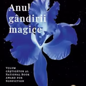 Anul gândirii magice. Memoir - Paperback brosat - Joan Didion - Trei