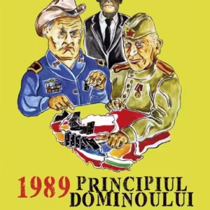 1989 Principiul dominoului - Paperback brosat - Dumitru Preda, Mihai Reţegan - RAO