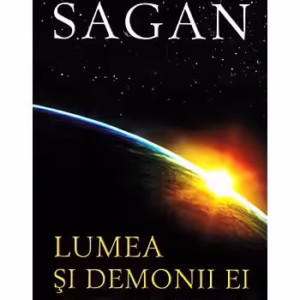 Lumea și demonii ei - Paperback brosat - Carl Sagan - Herald