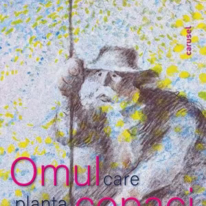 Omul care planta copaci - Hardcover - Jean Giono - Carusel books