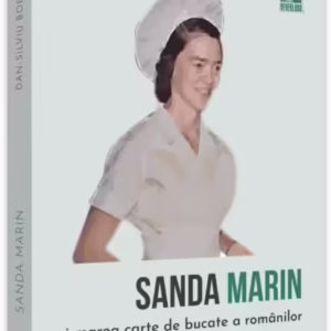 Sanda Marin și marea carte de bucate a românilor - Paperback - Dan-Silviu Boerescu - Neverland