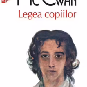 Legea copiilor (Top 10+) - Paperback brosat - Ian McEwan - Polirom