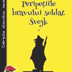 Peripețiile bravului soldat Svejk (2 vol.) - Paperback brosat - Jaroslav Hašek - Cartex
