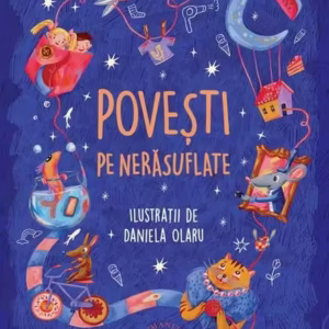Povești pe nerăsuflate - Paperback brosat - Adriana Ștefan - Humanitas