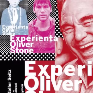Experiența Oliver Stone - Paperback brosat - Matt Zoller Seitz - RAO