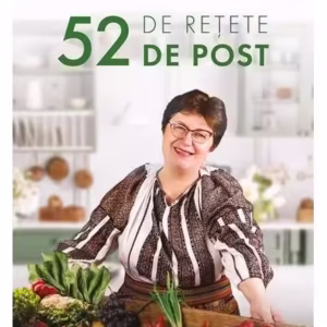 52 de rețete de post - Paperback brosat - Gina Bradea - Bookzone