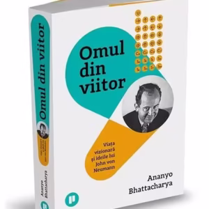 Omul din viitor - Paperback brosat - Ananyo Bhattacharya - Publica