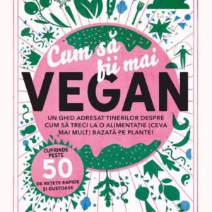 Cum să fii mai vegan - Paperback brosat - Niki Webster - Prestige