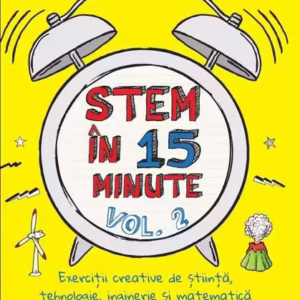 Stem în 15 minute - Vol. 2 - Paperback brosat - Emily Hunt - Didactica Publishing House