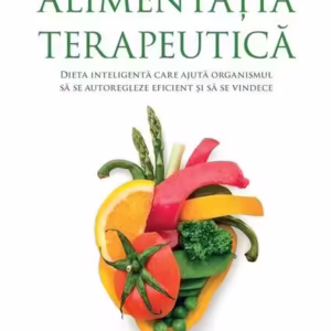 Alimentaţia terapeutică - Paperback brosat - Galina Șatalova - Paralela 45