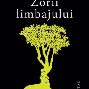 Zorii limbajului - Paperback brosat - Sverker Johansson - Humanitas