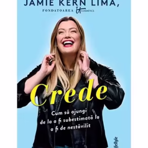 Crede - Paperback brosat - Jamie Kern Lima - Lifestyle