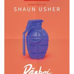 Război - Paperback brosat - Shaun Usher - Curtea Veche