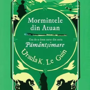 Mormintele din Atuan (Vol. 2) - Hardcover - Ursula K. Le Guin - Young Art