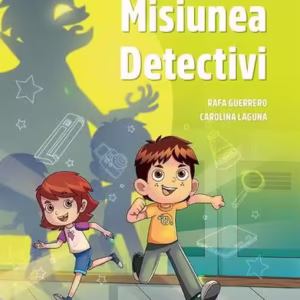 Misiunea detectivi - Paperback brosat - Rafa Guerrero, Carolina Laguna - Linghea