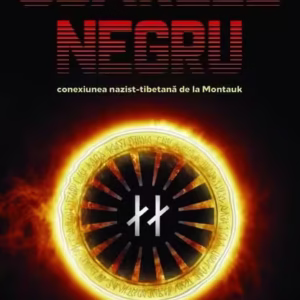 Soarele Negru: Conexiunea nazist-tibetană de la Montauk - Paperback brosat - Peter Moon - Daksha
