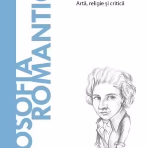Filosofia romantică (Vol. 59) - Hardcover - Romina Caja - Litera