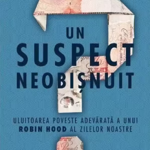 Un suspect neobișnuit - Paperback brosat - Ben Machell - Creator