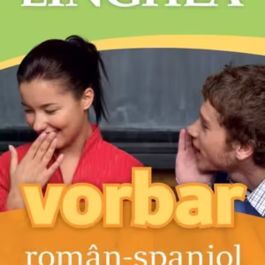 Vorbar român-spaniol - Paperback brosat - *** - Linghea