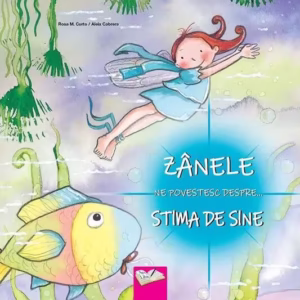 Zânele ne povestesc despre stima de sine - Paperback brosat - Aleix Cabrera, Rosa Maria Curto - Ars Libri