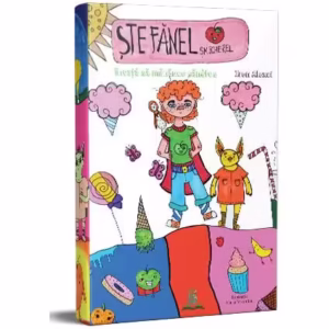 Ștefănel Șmecherel învață să mănânce sănătos - Paperback brosat - Iren Alexoi - Berg