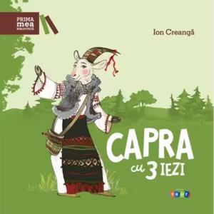 Capra cu 3 iezi - Hardcover - Ion Creangă - Prut