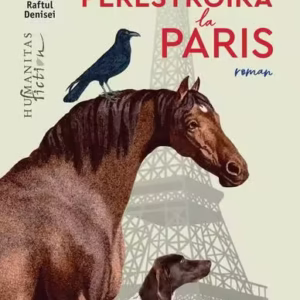 Perestroika la Paris - Paperback brosat - Jane Smiley - Humanitas Fiction