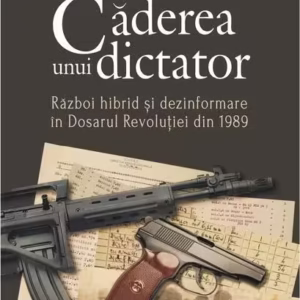 Căderea unui dictator - Paperback brosat - Andrei Ursu, Roland O. Thomasson - Polirom