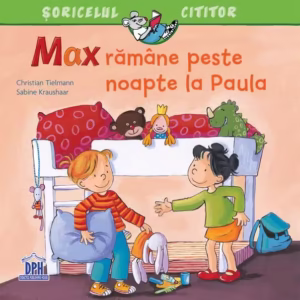 Max rămâne peste noapte la Paula - Paperback - Christian Tielmann - Didactica Publishing House