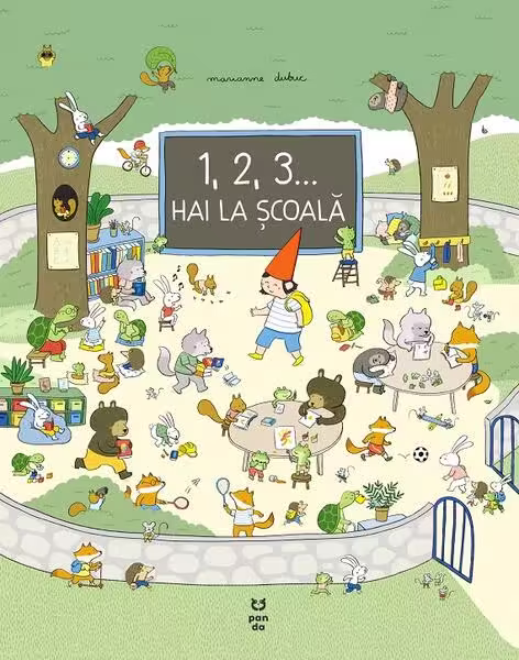 1, 2, 3… hai la școală! – Paperback brosat – Marianne Dubuc – Pandora M